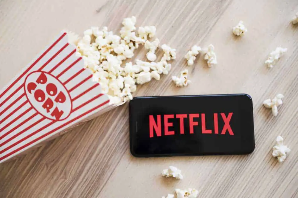 Netflix and popcorn. 